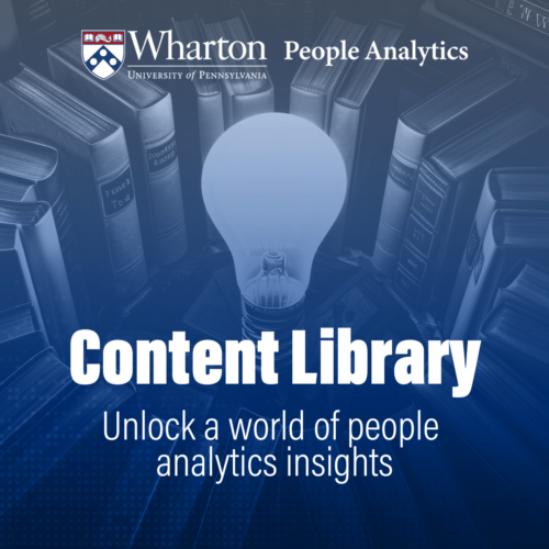 A light bulb surrounded by books with text promoting the Wharton People Analytics Content Library, encouraging the unlocking of people analytics insights.